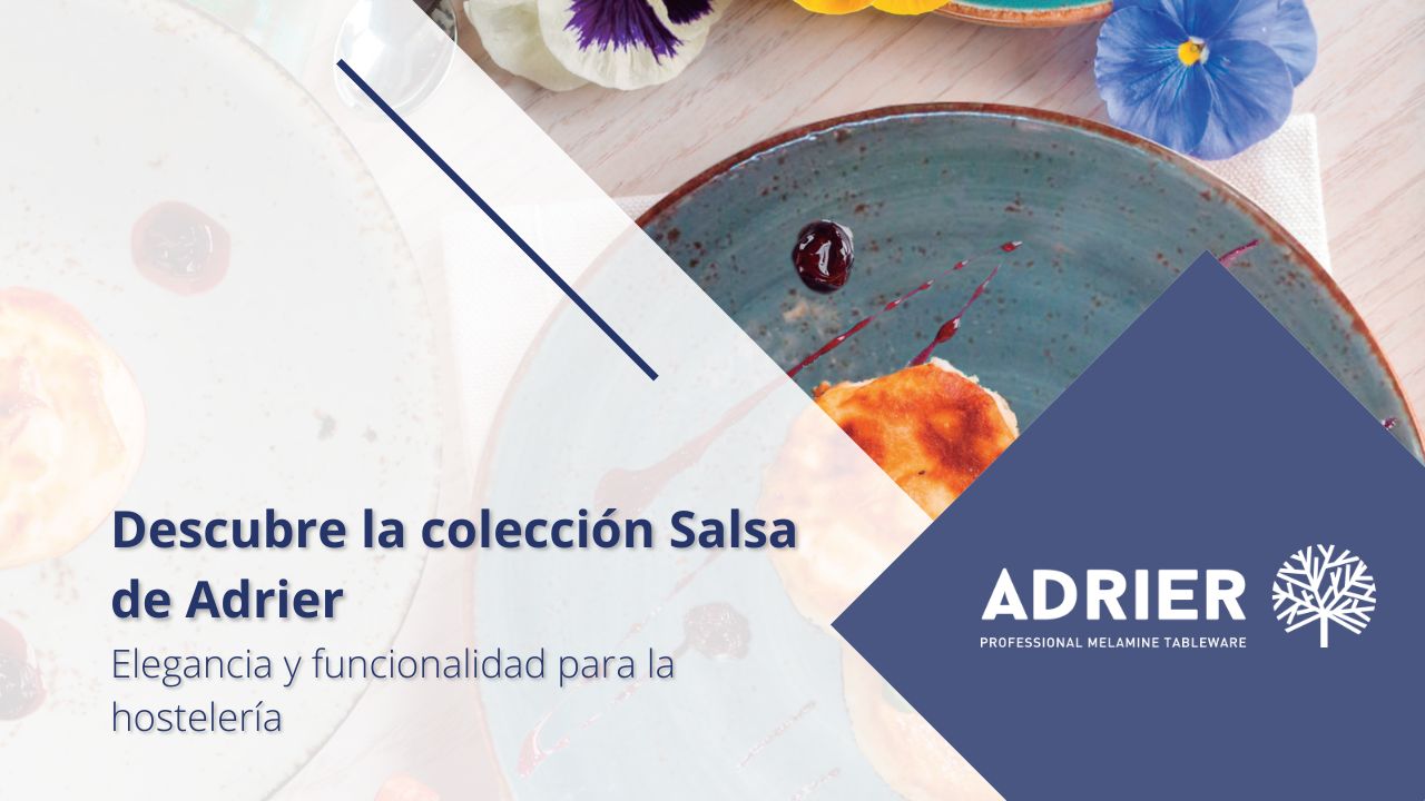 Descubre la colección Salsa de Adrier