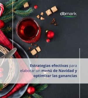 Estrategias efectivas para elaborar un menú de Navidad y optimizar las ganancias