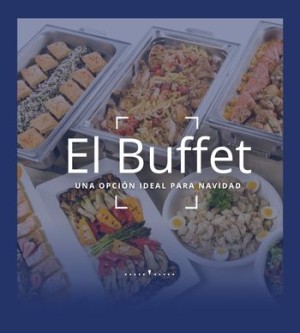 El Buffet: una opción ideal para Navidad