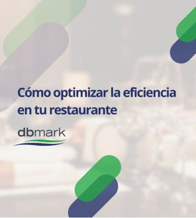 Cómo optimizar la eficiencia en tu restaurante Cómo optimizar la eficiencia en tu restaurante