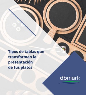 Tipos de tablas que transforman la presentación de tus platos