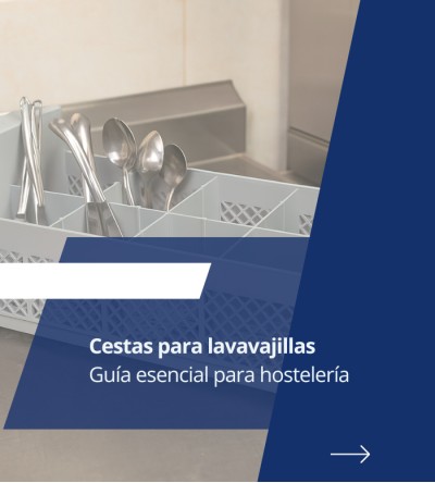 Cestas para Lavavajillas | La Guía Esencial para Hostelería