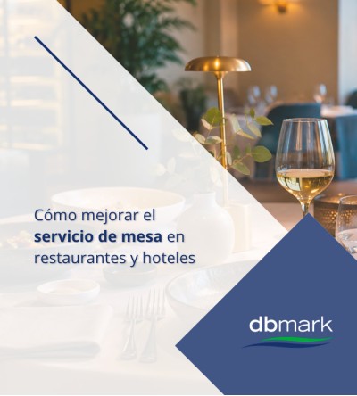 Cómo Mejorar el Servicio de Mesa en Restaurantes y Hoteles