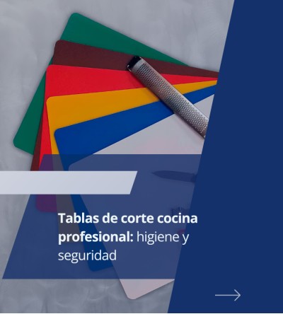 Tablas de Corte Cocina Profesional | Higiene y Seguridad